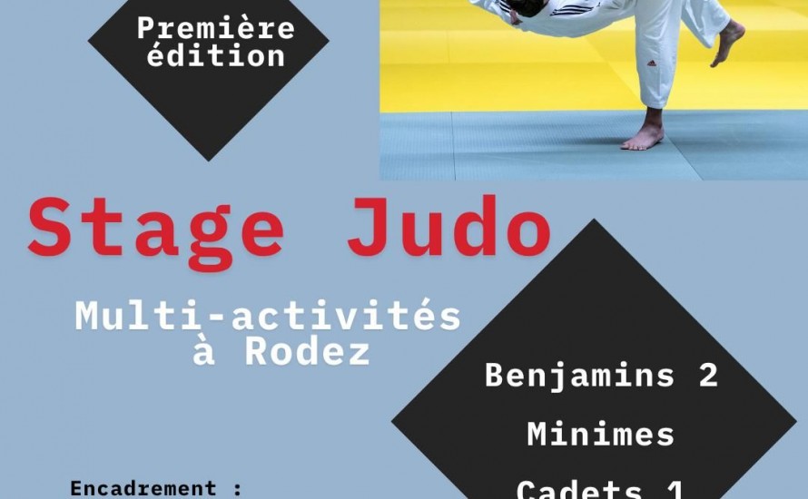 Stage de judo et multisports à RODEZ du 7 au 11 Juillet