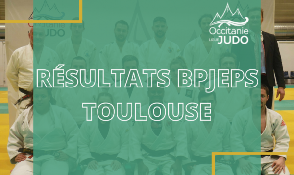 Résultats BPJEPS de Toulouse 2022 !